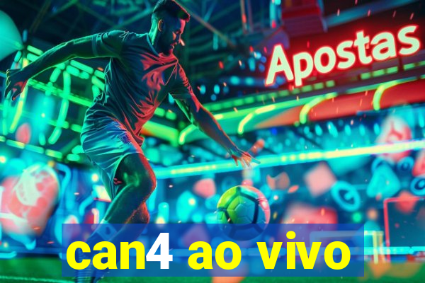 can4 ao vivo